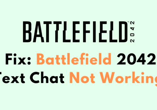 How To Fix Battlefield 2042 Text Chat Not Working