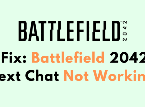 How To Fix Battlefield 2042 Text Chat Not Working