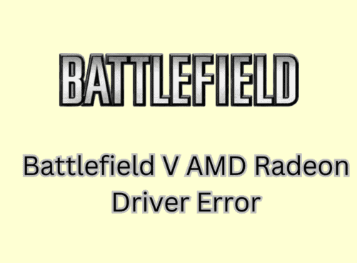 How To Fix Battlefield V AMD Radeon Driver Error 1