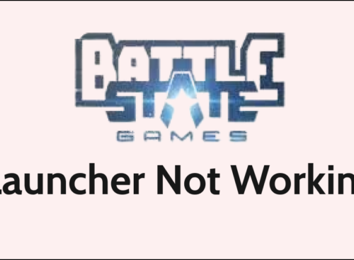 How To Fix Battlestate Games BSG Launcher Not Working