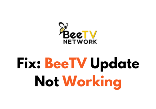 How To Fix BeeTV Update Not Working