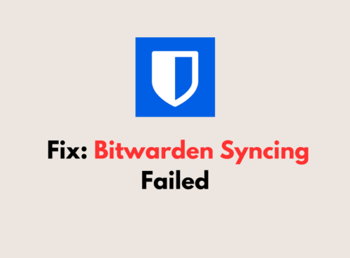 How To Fix Bitwarden Syncing Failed