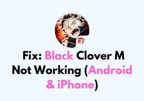 How To Fix Black Clover M Not Working Android iPhone