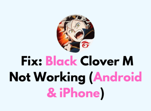 How To Fix Black Clover M Not Working Android iPhone