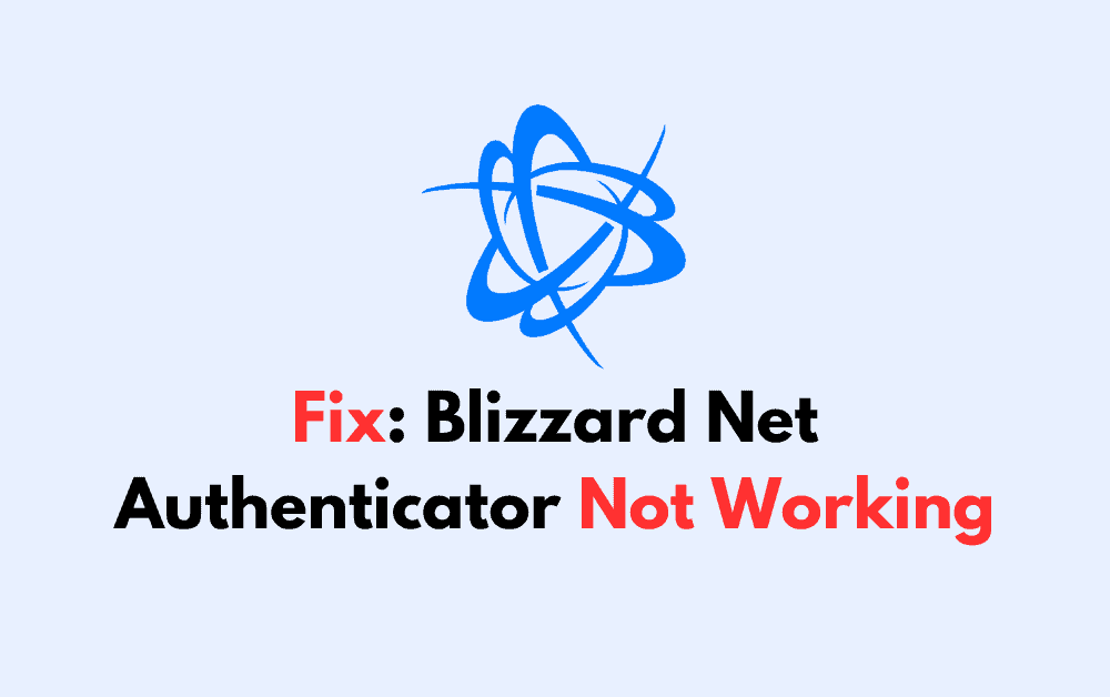 How To Fix Blizzard Net Authenticator Not Working