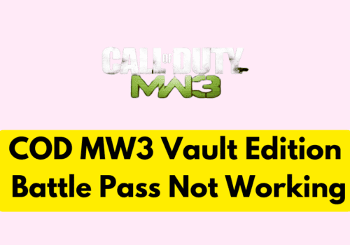 How To Fix COD MW3 Vault Edition Battle Pass Not Working