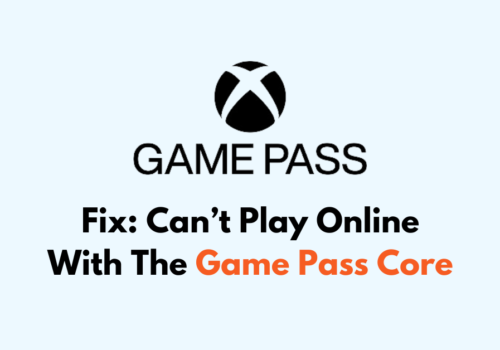 How To Fix Cant Play Online With The Game Pass Core