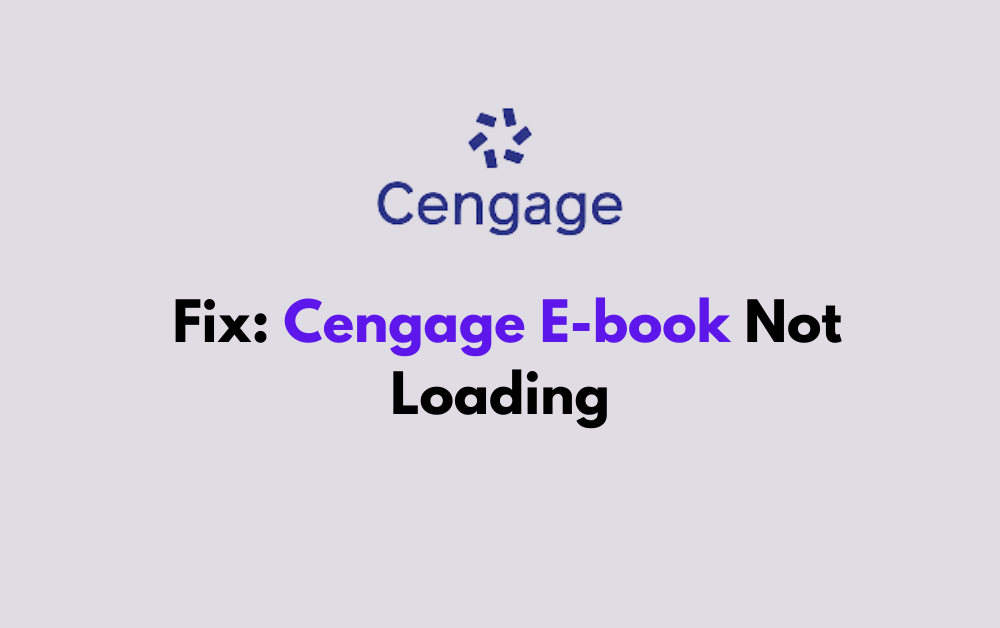 How To Fix Cengage E book Not Loading 1
