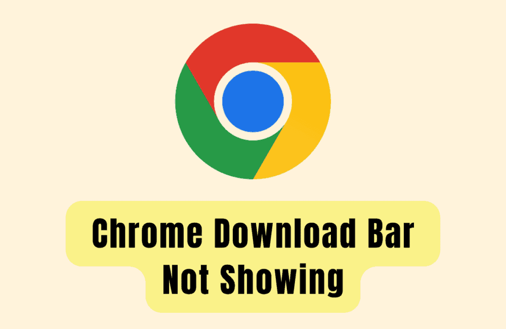 How To Fix Chrome Download Bar Not Showing