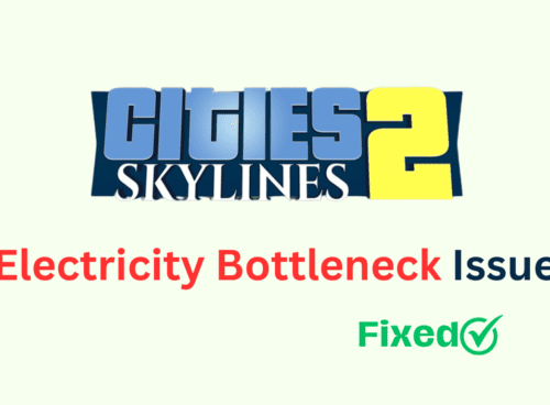 How To Fix Cities Skylines 2 Electricity Bottleneck Issue
