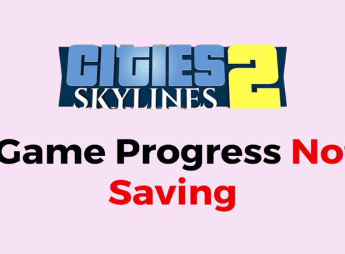 How To Fix Cities Skylines 2 Game Progress Not Saving