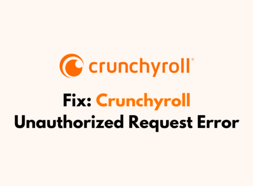 How To Fix Crunchyroll Unauthorized Request Error 1
