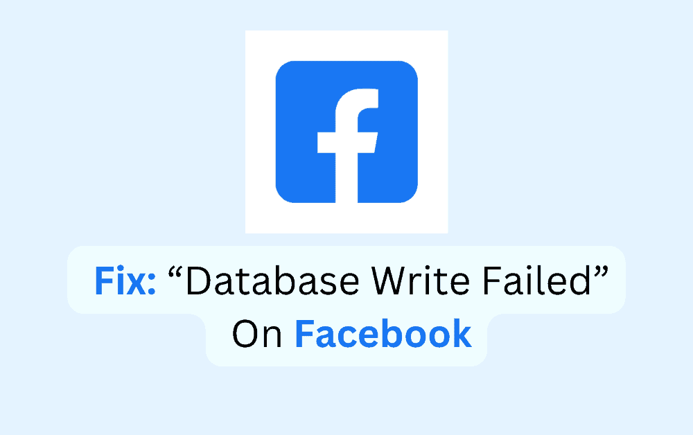 How to Fix "Database Write Failed" on Facebook 1 How To Fix Database Write Failed On Facebook