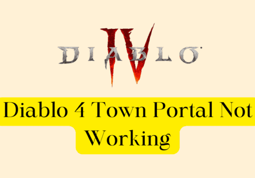 How To Fix Diablo 4 Town Portal Not Working 1