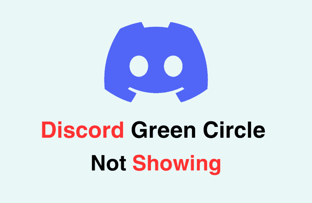 How To Fix Discord Green Circle Not Showing
