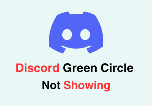 How to Fix Discord Green Circle Not Showing 10 How To Fix Discord Green Circle Not Showing