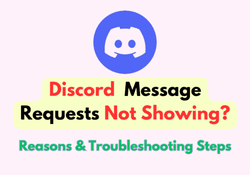 How To Fix Discord Message Requests Not Showing