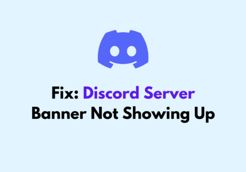 How To Fix Discord Server Banner Not Showing Up