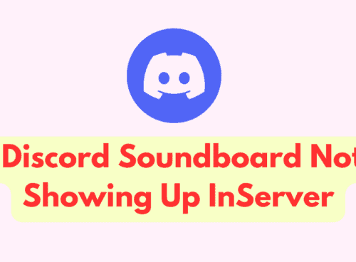 How To Fix Discord Soundboard Not Showing Up In Server