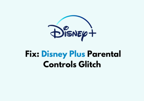 How To Fix Disney Plus Parental Controls Glitch