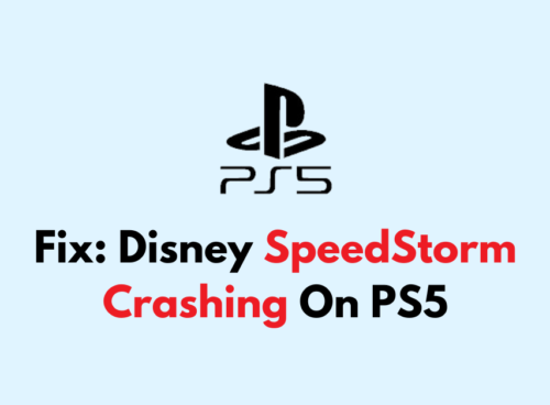 How To Fix Disney SpeedStorm Crashing On PS5