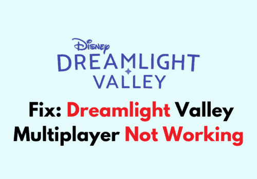 How To Fix Dreamlight Valley Multiplayer Not Working 1