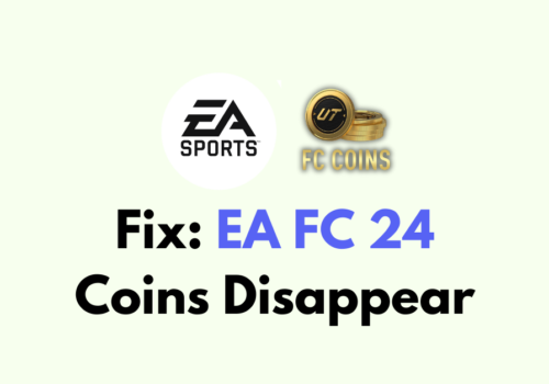 How To Fix EA FC 24 Coins Disappear