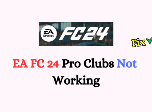 How To Fix EA FC 24 Pro Clubs Not Working