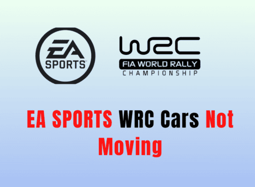 How To Fix EA Sports WRC Cars Not Moving