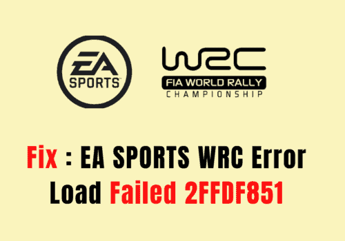 How To Fix EA Sports WRC Error Load Failed 2FFDF851 Failed To Load Player Profile