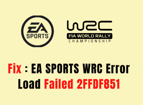 How To Fix EA Sports WRC Error Load Failed 2FFDF851 Failed To Load Player Profile