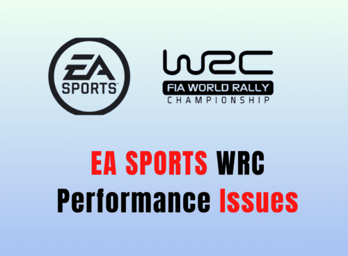 How To Fix EA Sports WRC Performance Issues