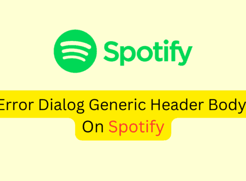 How To Fix Error Dialog Generic Header Body On Spotify