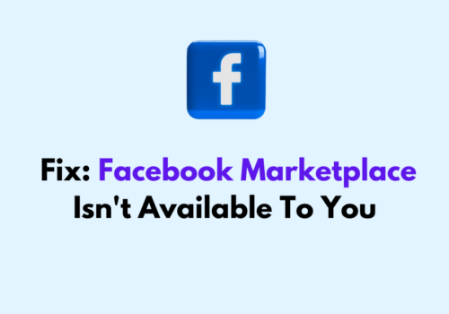 How To Fix Facebook Marketplace Isnt Available To You 1