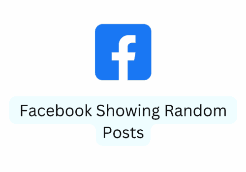 How To Fix Facebook Showing Random Posts