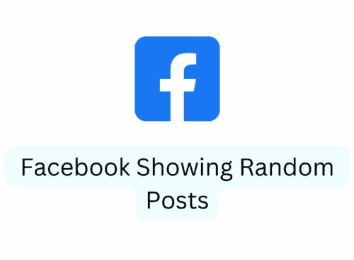 How To Fix Facebook Showing Random Posts