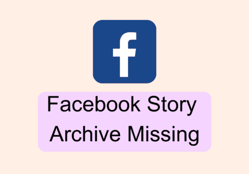 How To Fix Facebook Story Archive Missing