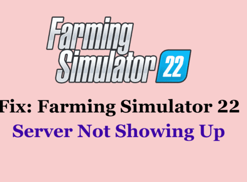 How To Fix Farming Simulator 22 Server Not Showing Up