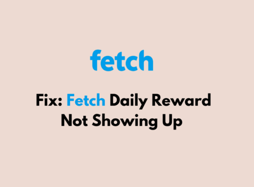 How To Fix Fetch Daily Reward Not Showing Up 1