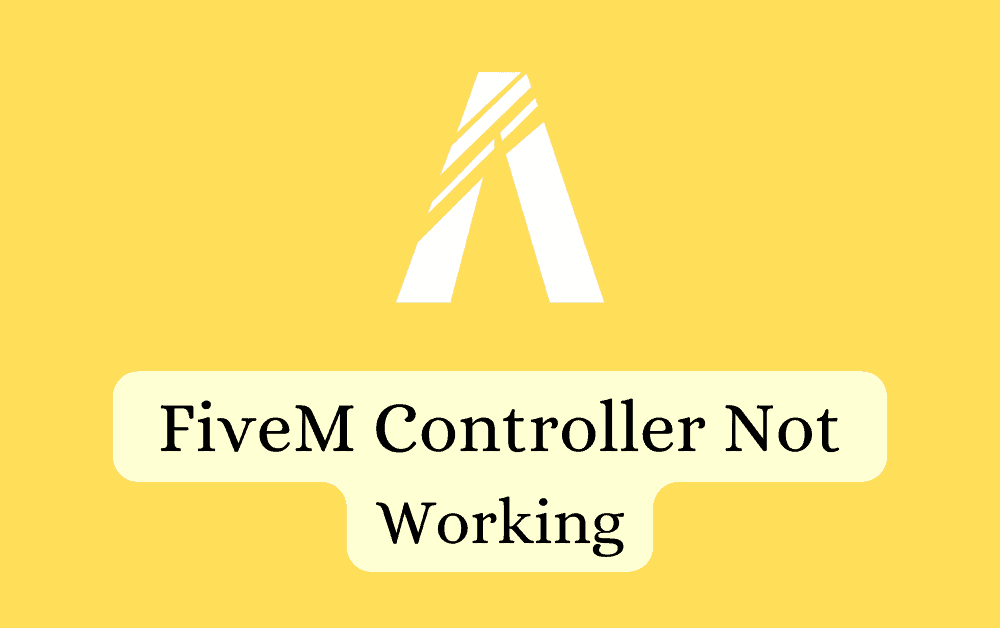 How To Fix FiveM Controller Not Working