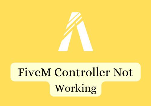 How To Fix FiveM Controller Not Working