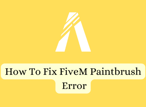 How To Fix FiveM Paintbrush Error