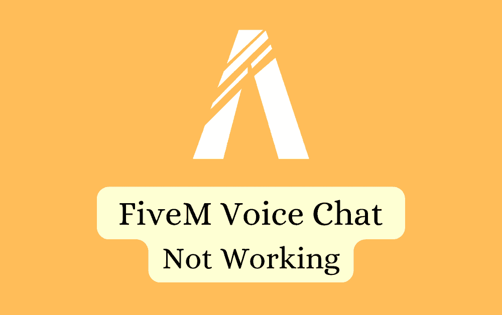 How To Fix FiveM Voice Chat Not Working