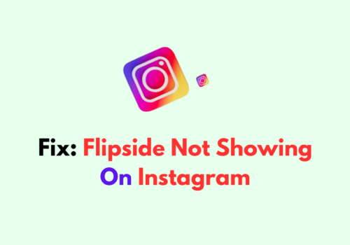 How To Fix Flipside Not Showing On Instagram 2 How To Fix Flipside Not Showing On Instagram 1