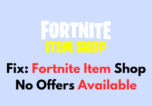 How To Fix Fortnite Item Shop No Offers Available 1