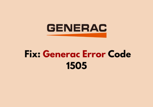 How To Fix Generac Error Code 1505