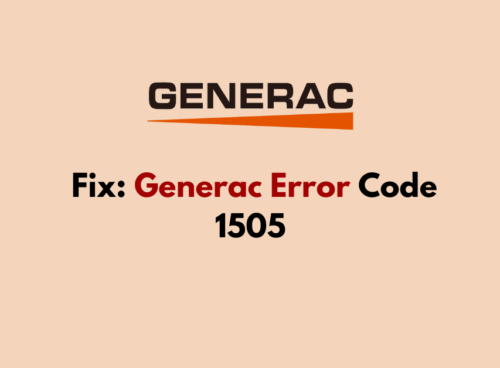 How To Fix Generac Error Code 1505