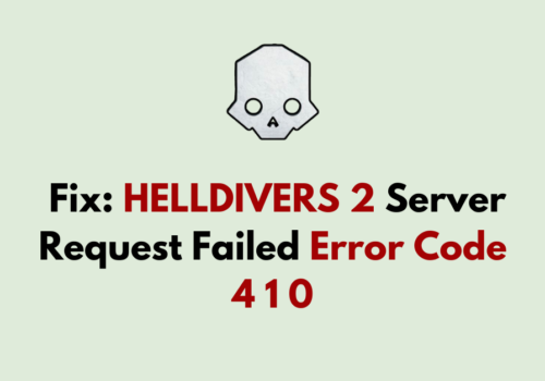How To Fix HELLDIVERS 2 Server Request Failed Error Code 4 1 0