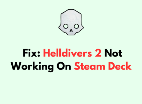 How To Fix Helldivers 2 Not Working On Steam Deck 3 How To Fix Helldivers 2 Not Working On Steam Deck