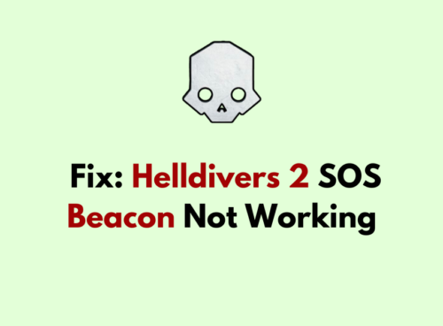 How To Fix Helldivers 2 SOS Beacon Not Working 1 How To Fix Helldivers 2 SOS Beacon Not Working